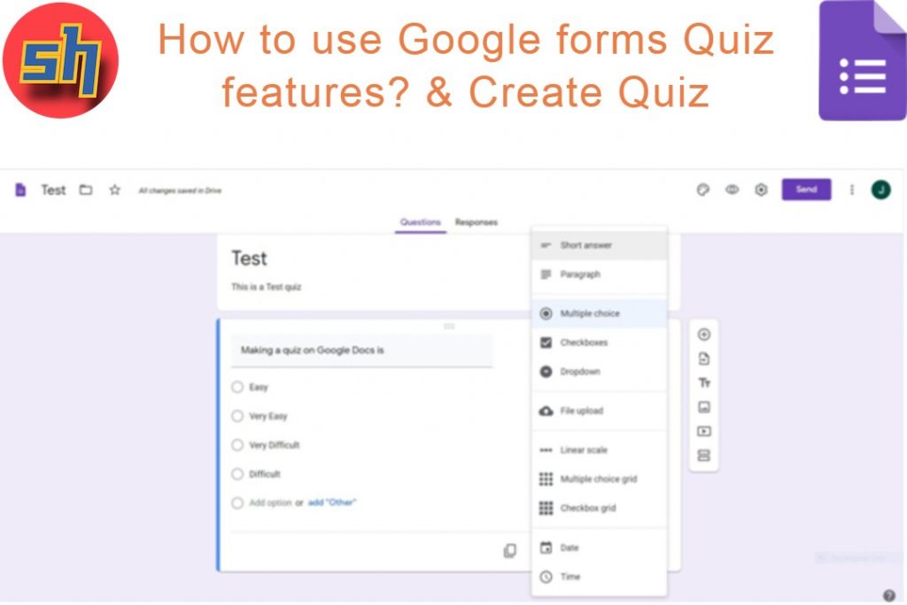 How to use Google forms Quiz features? & Create Quiz