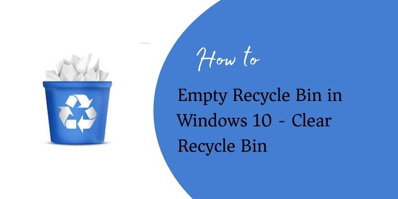 Empty Recycle Bin in Windows 10