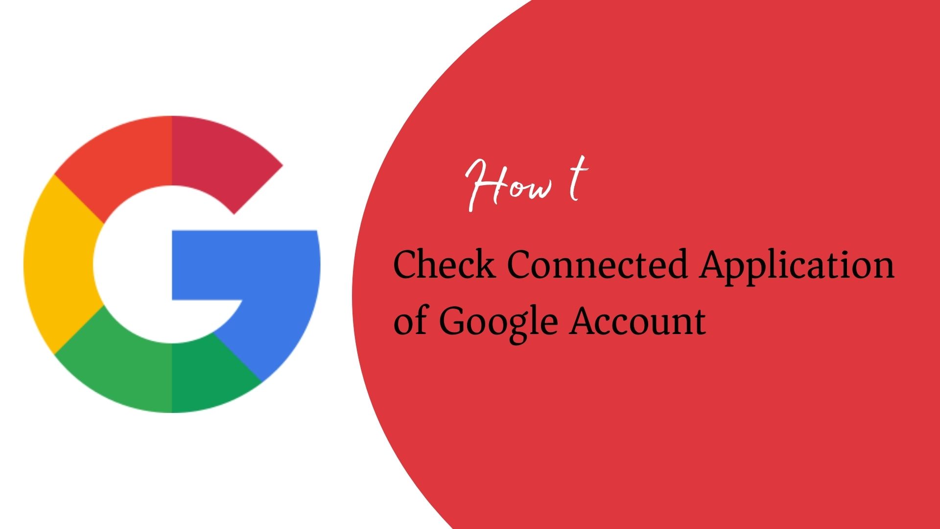 How to Check Connected Application of Google Account