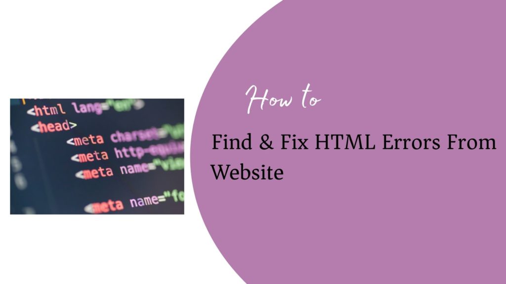 Find and Fix HTML Errors From Website