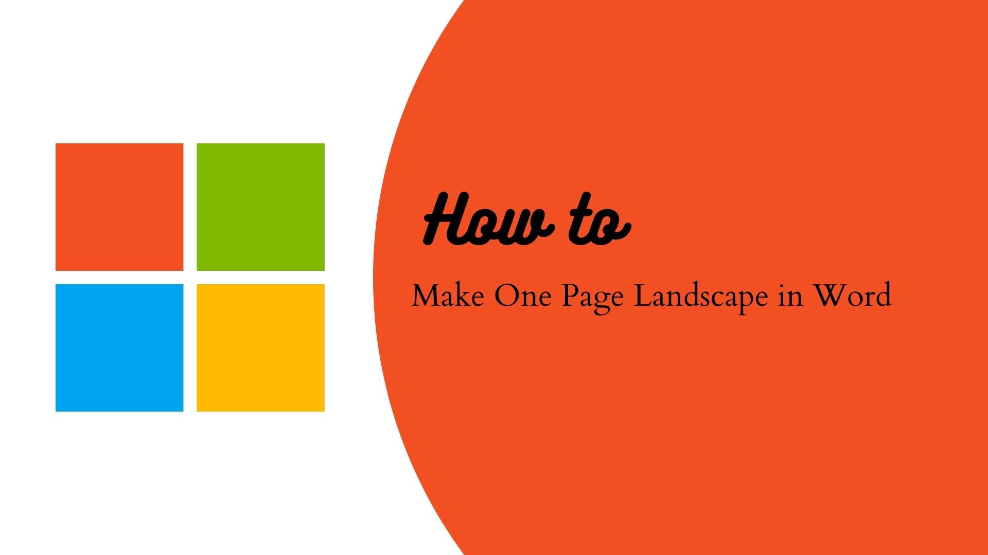 How to Make One Page Landscape in Word