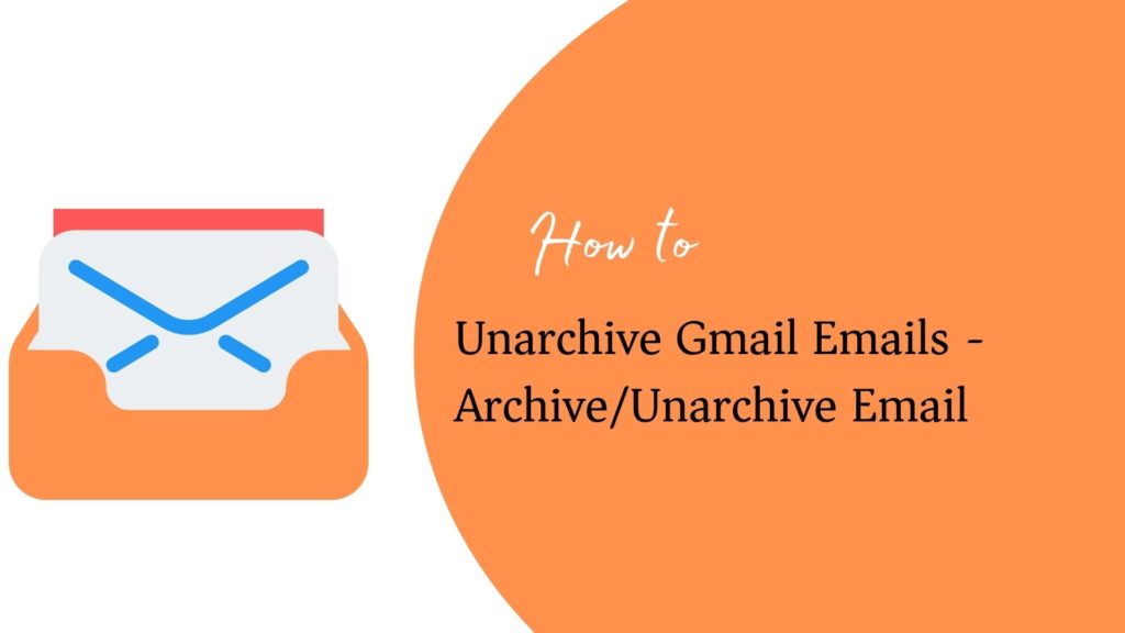 Unarchive Gmail Emails