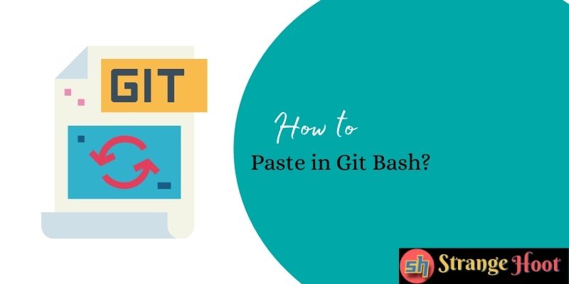 How to Paste in Git Bash?