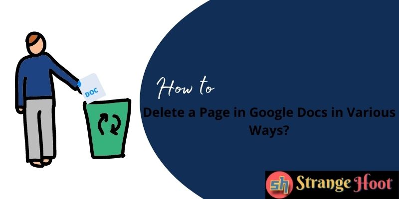 Delete a Page in Google Docs in Various Ways