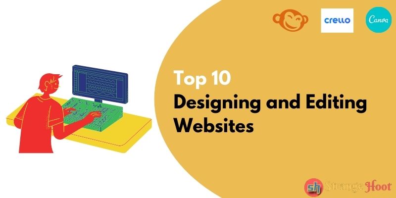 Top 10 Designing and Editing Websites