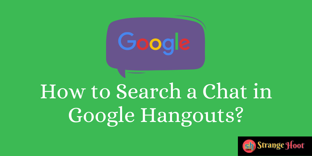 How to Search a Chat in Google Hangouts?