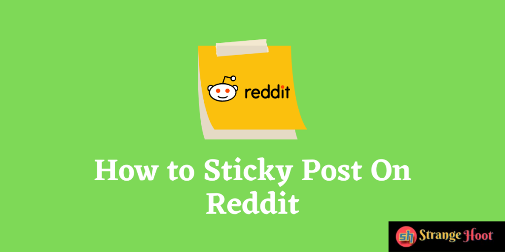 How to Sticky Post On Reddit