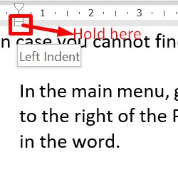 adjust the left indentation using ruler