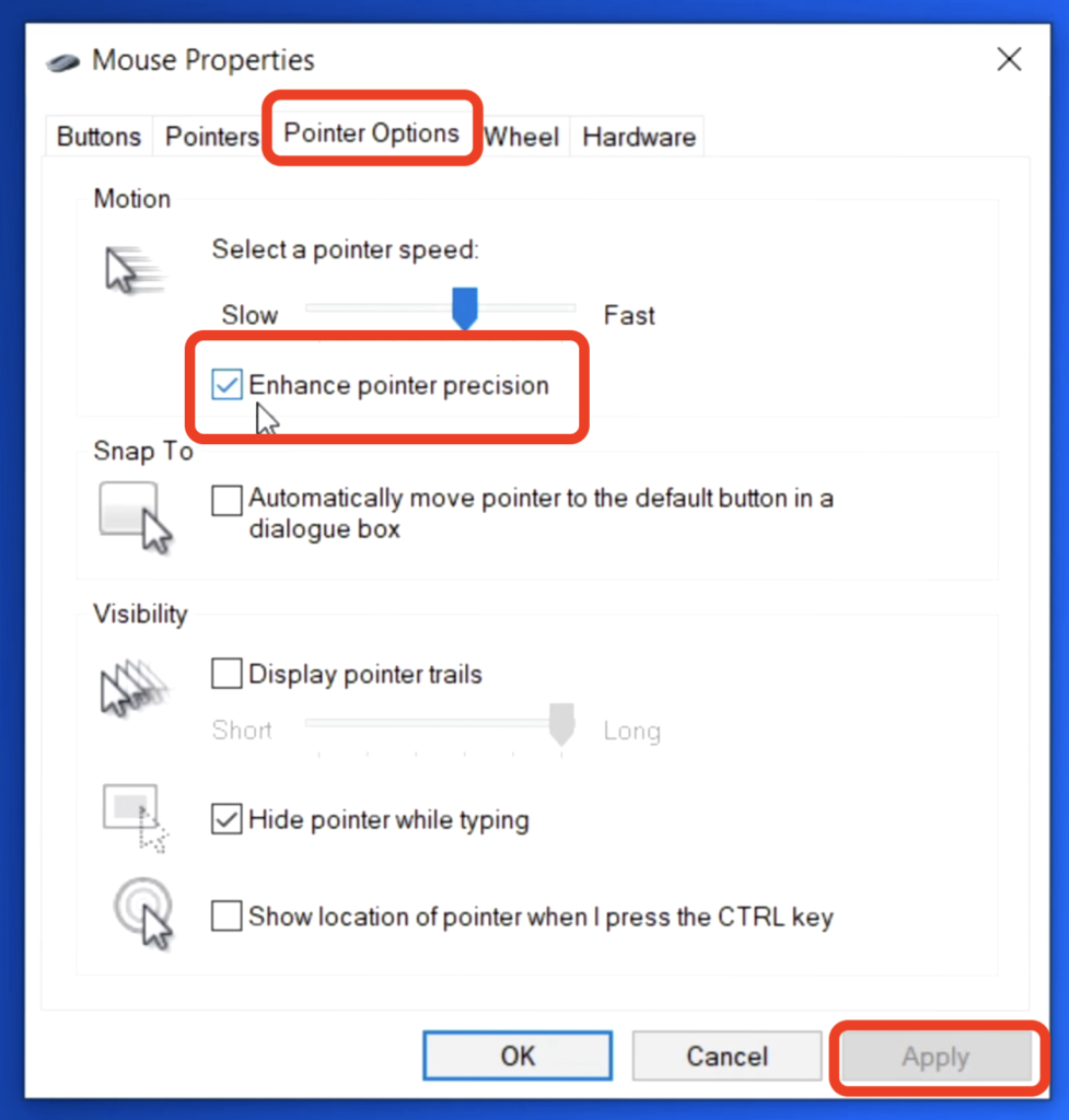 select pointer option and uncheck enhance pointer precision 1