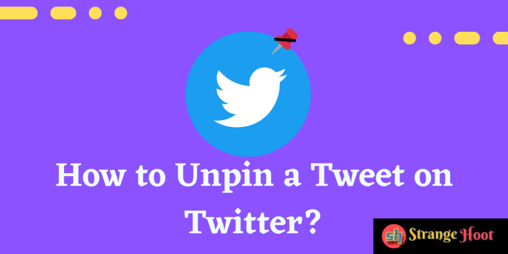 How to Unpin a Tweet on Twitter