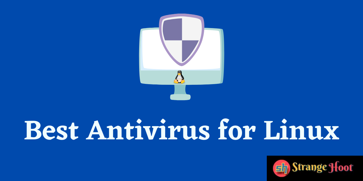 5 Best Antivirus for Linux