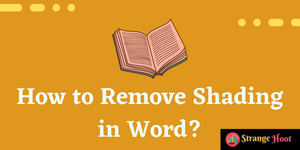 How to Remove Shading in Word