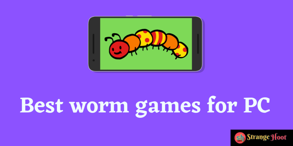 Best worm games for PC