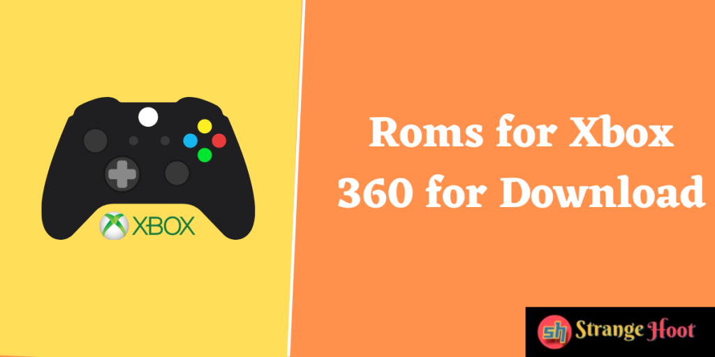 Roms for Xbox 360 for Download