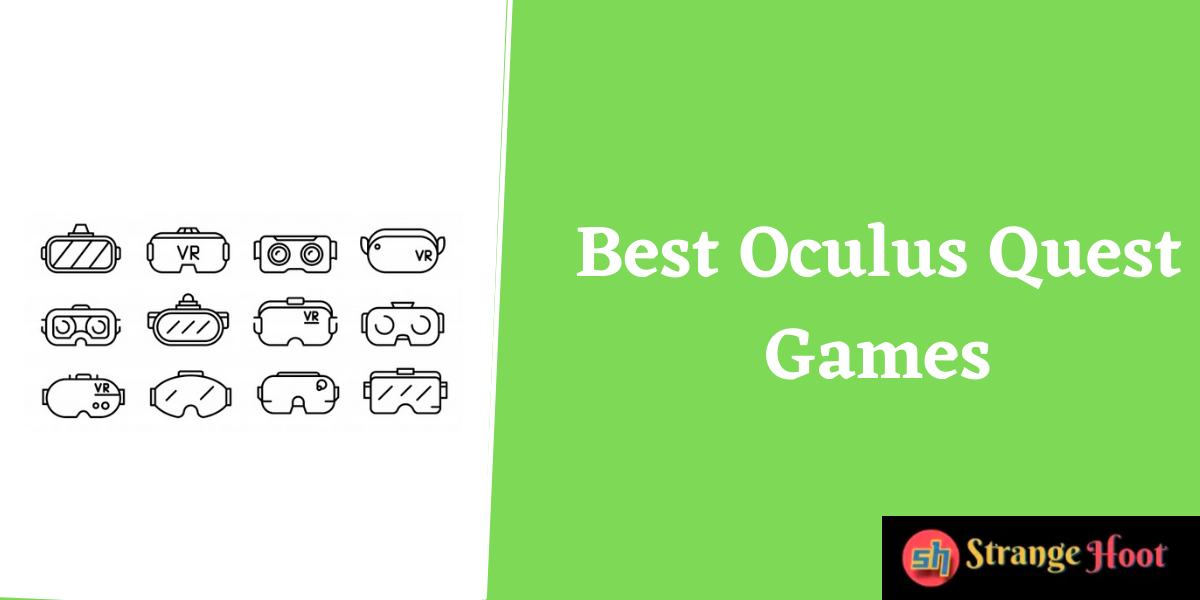 Best Oculus Quest Games